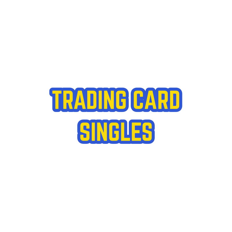 Trading card singles, like Pokémon, One Piece, Yu-Gi-Oh, Dragonball, Lorcana